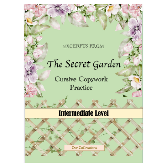 The Secret Garden Cursive Copywork Pack - Intermediate Level